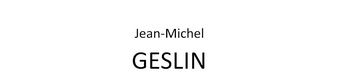 JEAN-MICHEL GESLIN - JMG CONSEILS